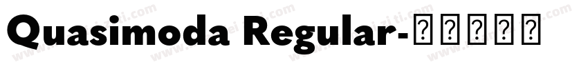 Quasimoda Regular字体转换